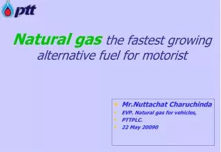 Natural gas the fastest growing alternative fuel for motorist