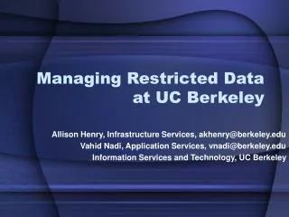 Managing Restricted Data at UC Berkeley