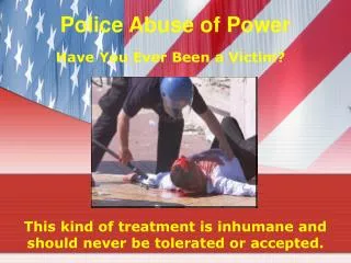 Police Abuse of Power