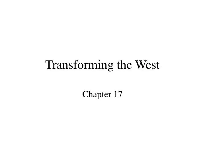 transforming the west