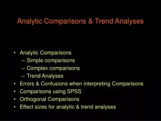 Analytic Comparisons &amp; Trend Analyses