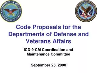 Code Proposals for the Departments of Defense and Veterans Affairs