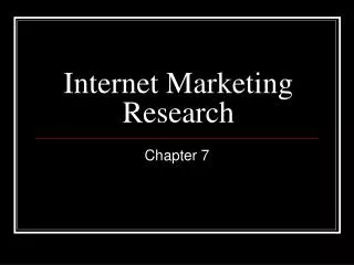 Internet Marketing Research