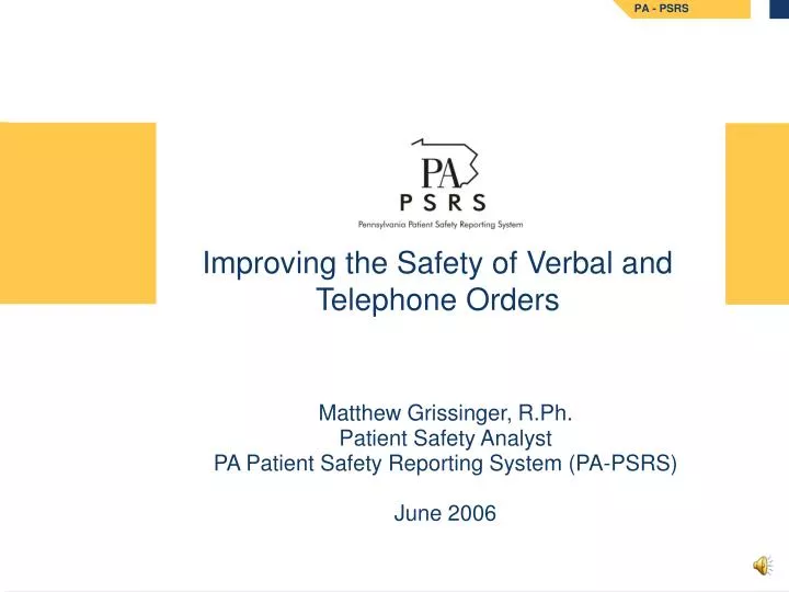 improving the safety of verbal and telephone orders