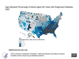 Age-Adjusted Percentage of Adults Aged ?20 Years with Diagnosed Diabetes, 2007