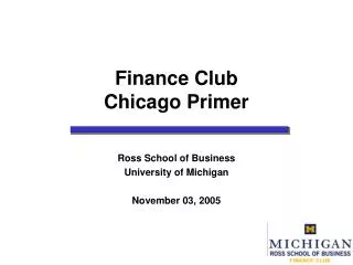 Finance Club Chicago Primer