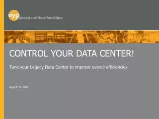 CONTROL YOUR DATA CENTER!