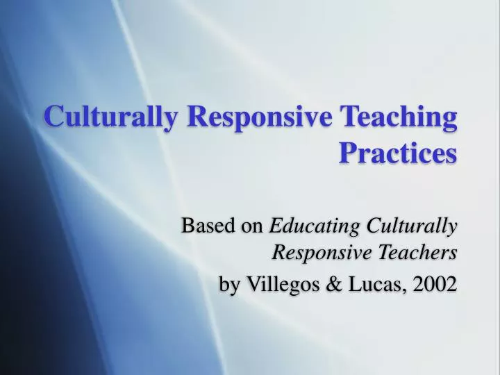 culturally responsive teaching practices
