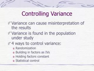 Controlling Variance