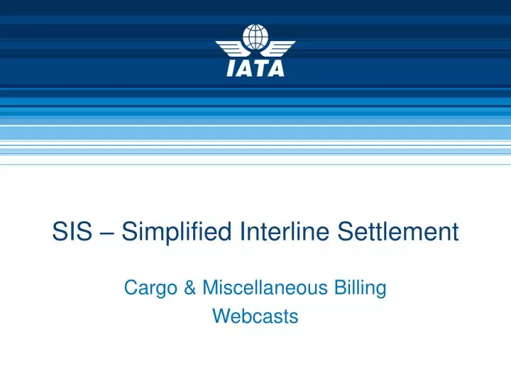 sis simplified interline settlement