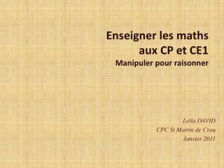 Enseigner les maths aux CP et CE1 Manipuler pour raisonner