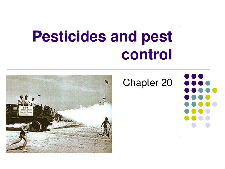 pesticides and pest control