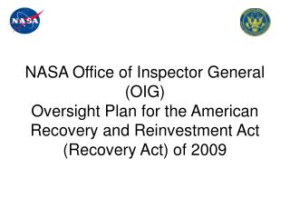 NASA Office of Inspector General (OIG) Oversight Plan for the American Recovery and Reinvestment Act (Recovery Act) of