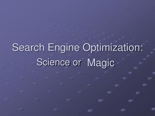 Search Engine Optimization: