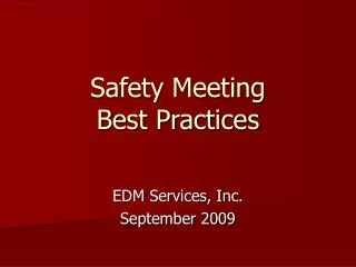 Safety Meeting Best Practices