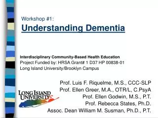 Workshop #1: Understanding Dementia