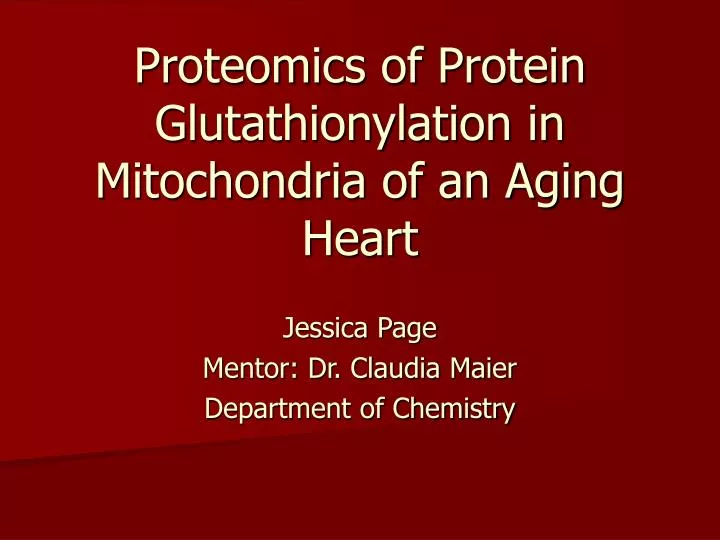 proteomics of protein glutathionylation in mitochondria of an aging heart