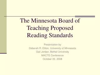 The Minnesota Board of Teaching Proposed Reading Standards