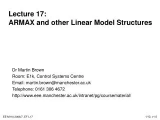 Lecture 17: ARMAX and other Linear Model Structures