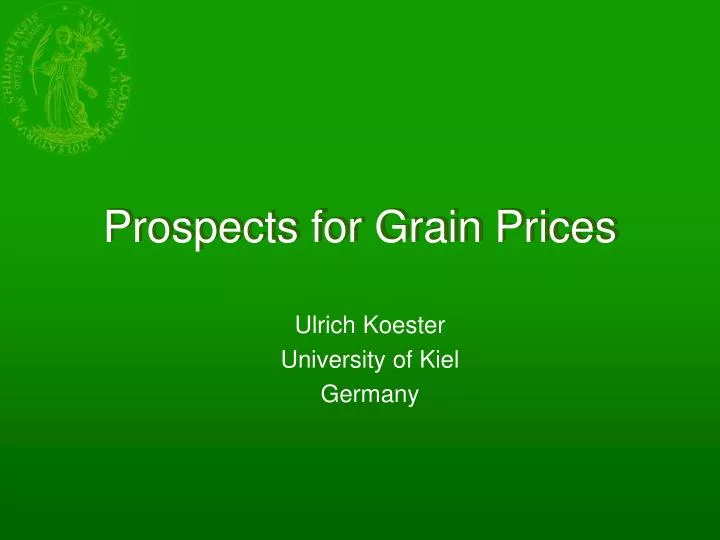 prospects for grain prices