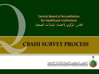 Central Board of Accreditation for Healthcare Institutions المجلس المركزي لاعتماد المنشآت الصحية