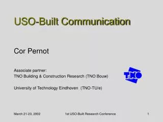 USO-Built Communication
