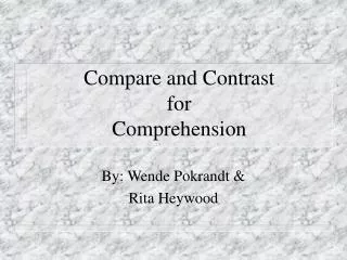 Compare and Contrast for Comprehension
