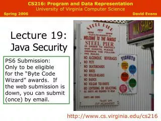 CS216: Program and Data Representation University of Virginia Computer Science Spring 2006 David Evans