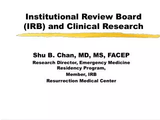Institutional Review Board (IRB) and Clinical Research