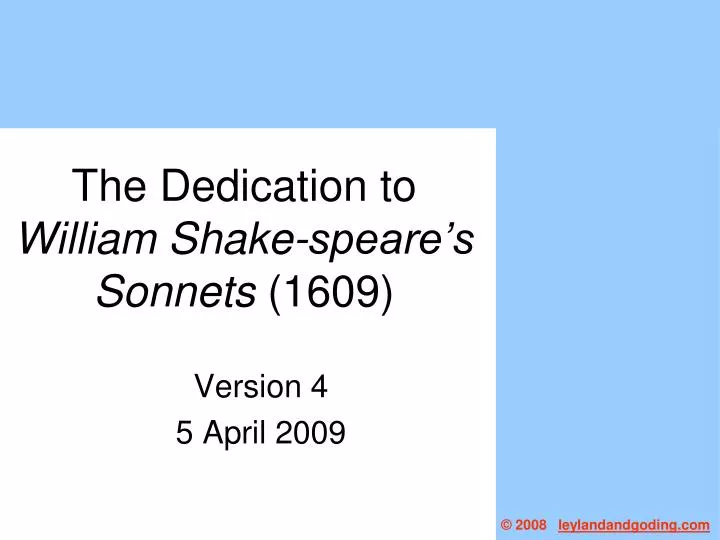 the dedication to william shake speare s sonnets 1609