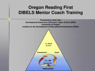 Oregon Reading First DIBELS Mentor Coach Training