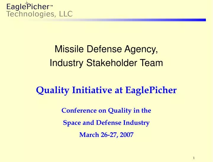 missile defense agency industry stakeholder team quality initiative at eaglepicher