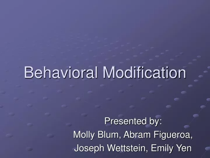 behavioral modification