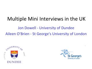 Multiple Mini Interviews in the UK