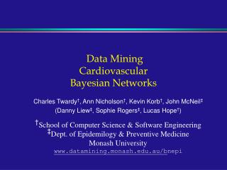 Data Mining Cardiovascular Bayesian N etworks
