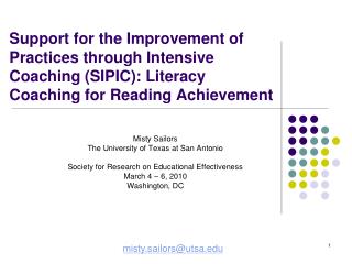 Support for the Improvement of Practices through Intensive Coaching (SIPIC): Literacy Coaching for Reading Achievement