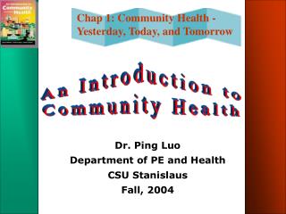 Dr. Ping Luo Department of PE and Health CSU Stanislaus Fall, 2004