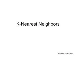 K-Nearest Neighbors