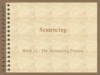 Sentencing