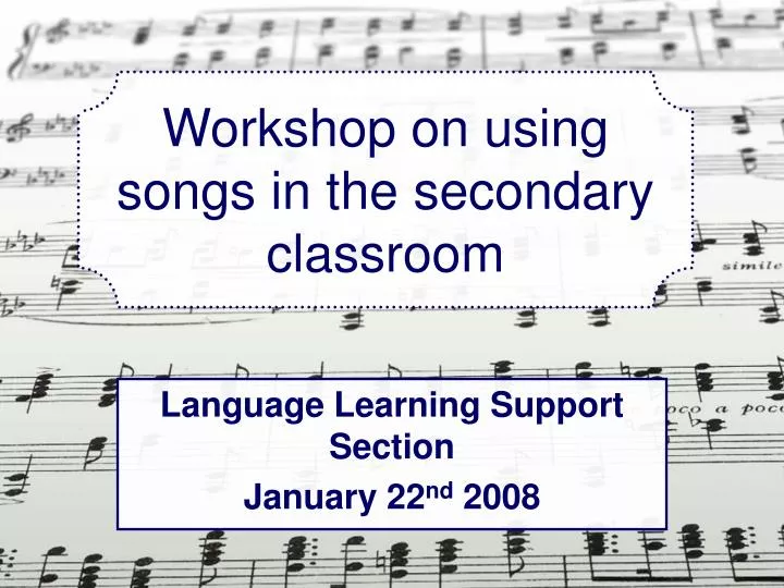 workshop on using songs in the secondary classroom