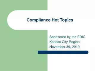 Compliance Hot Topics