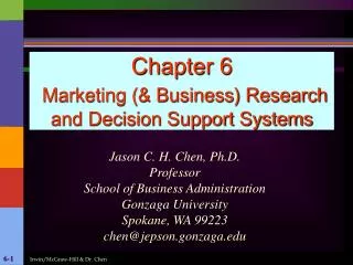 Chapter 6 Marketing (&amp; Business) Research and Decision Support Systems