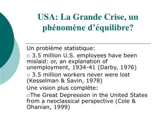 USA: La Grande Crise, un phénomène d’équilibre?