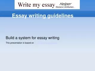 Essay Writing Guidelines