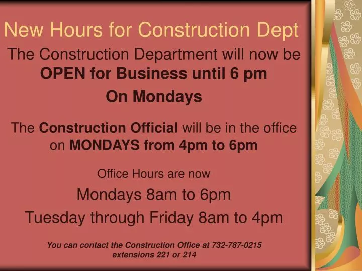 new hours for construction dept