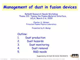 Management of dust in fusion devices