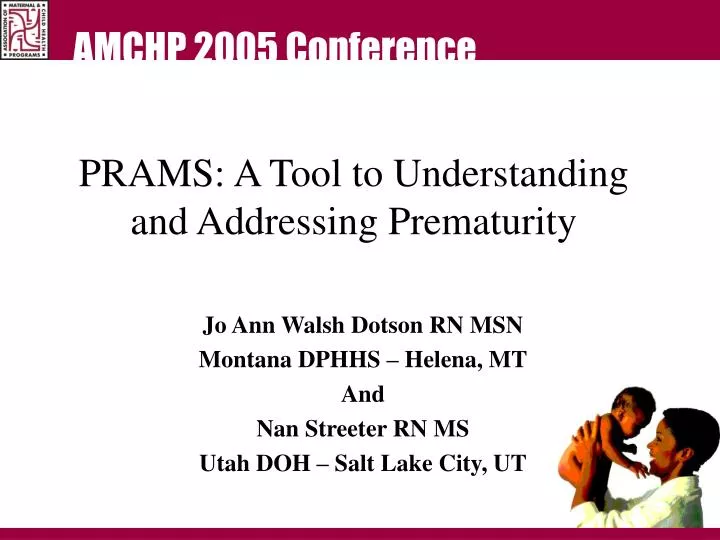 prams a tool to understanding and addressing prematurity