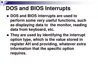 DOS and BIOS Interrupts