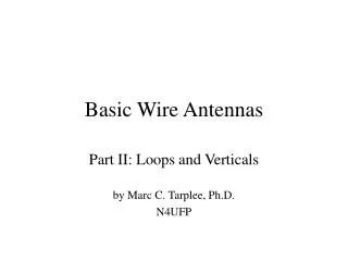 Basic Wire Antennas