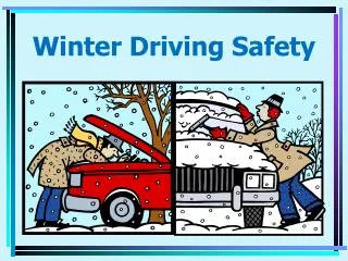 Winter Driving Safety